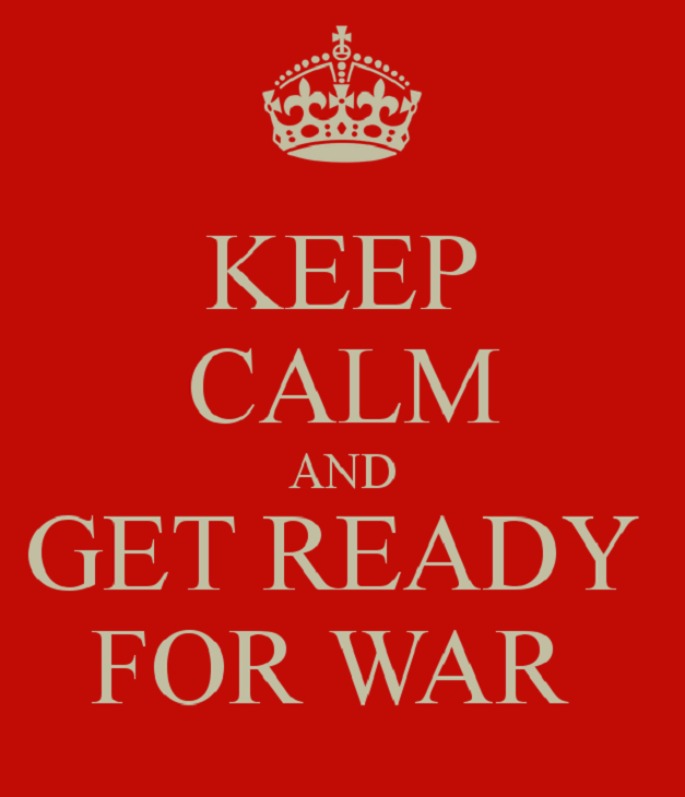 keep-calm-and-get-ready-for-war.png